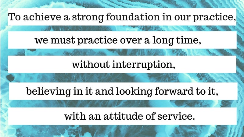 Yoga Sutra I.14 Yoga Sutra I.14