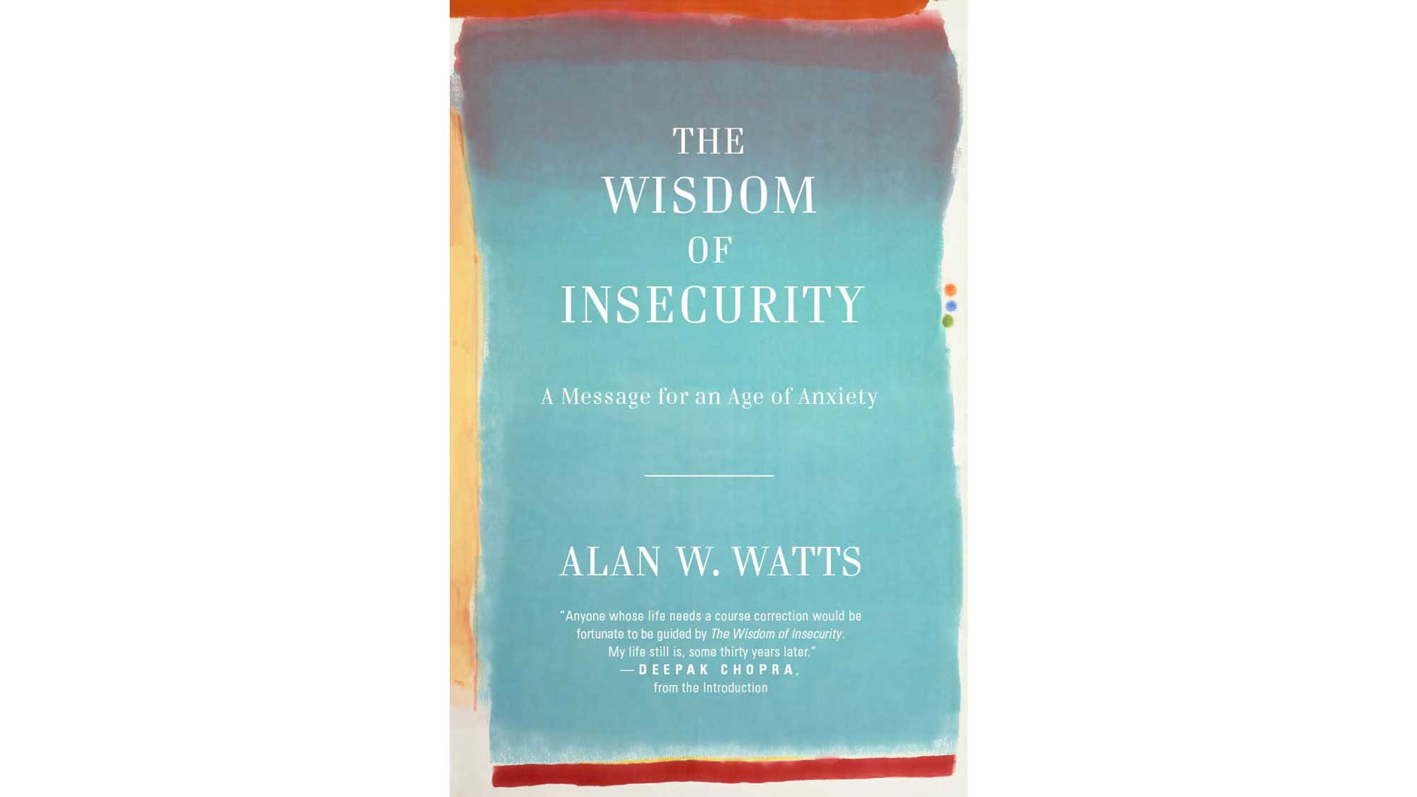 thewisdomofinsecrity The Wisdom of Insecurity by Alan Watts