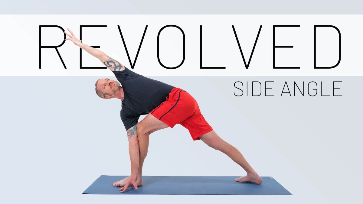 Revolved Side Angle Pose: The Complete Guide