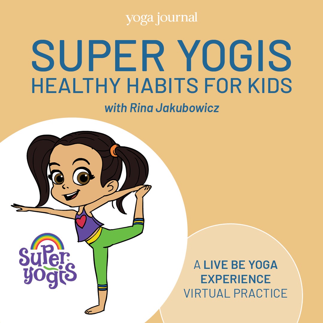 Super Yogis Healthy Habits
